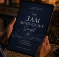 The 3AM Mind-Quiet Script